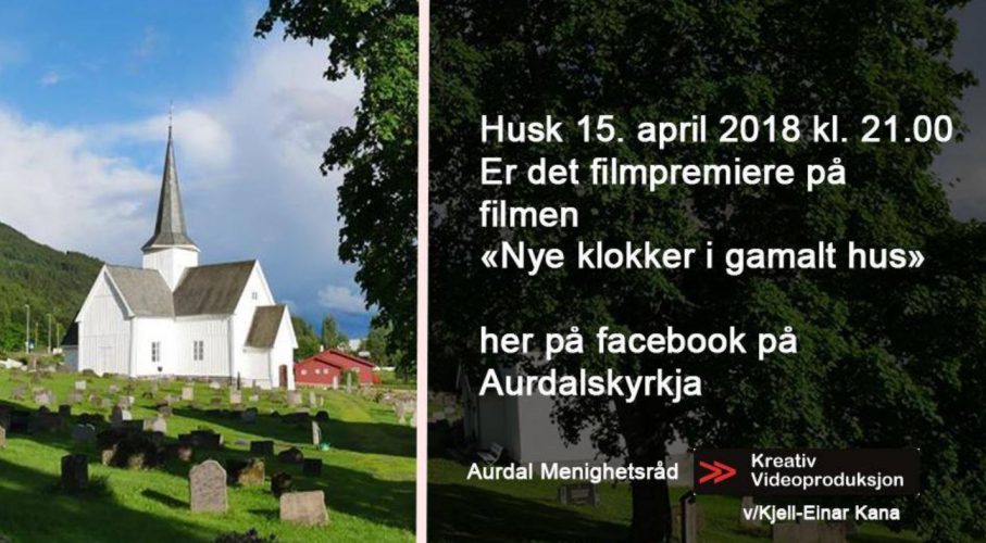 Aurdal kyrkje kjell einar kana aurdal mnighetsråd nye klokke i gamalt hus