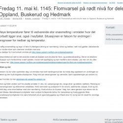 I deler av øvre Buskerud og Oppland er det RØDT FARENIVÅ nå