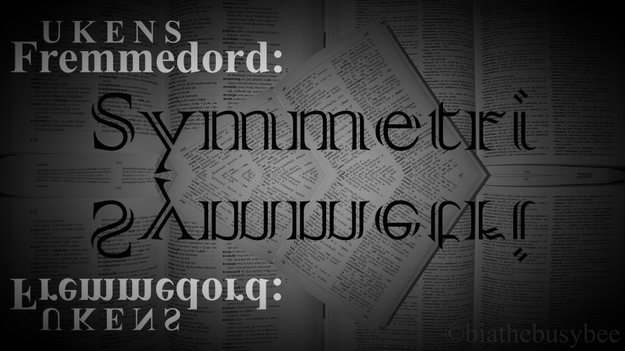 Ukens fremmedord: Symmetri