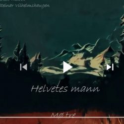 "Helvetes mann", med "Mø tre".