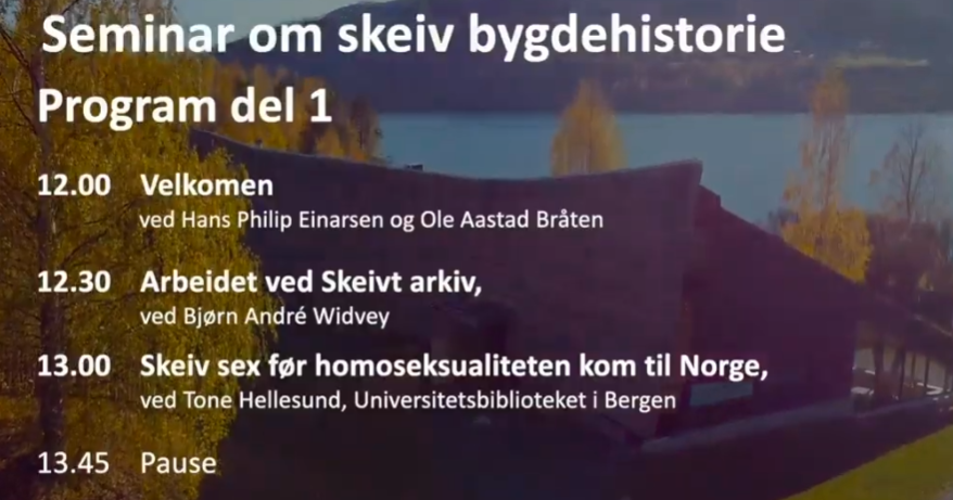 Skeiv bygdehistorie. -Direktesendt seminar